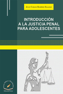 INTRODUCCION A LA JUSTICIA PENAL PARA ADOLESCENTES