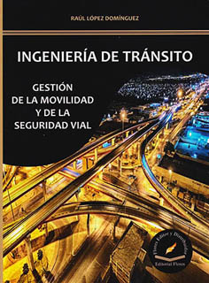 INGENIERIA DE TRANSITO: GESTION DE LA MOVILIDAD ...