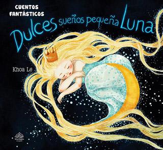 DULCES SUEÑOS PEQUEÑA LUNA