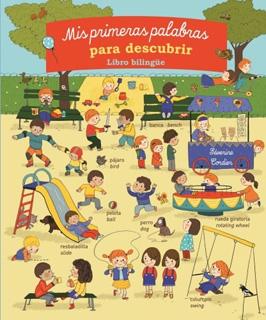 MIS PRIMERAS PALABRAS PARA DESCUBRIR LIBRO BILINGUE