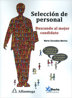 SELECCION DE PERSONAL: BUSCANDO AL MEJOR CANDIDATO