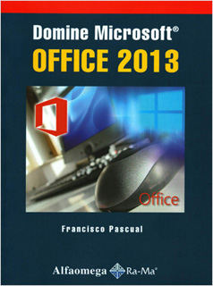 DOMINE MICROSOFT OFFICE 2013
