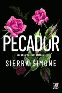 PECADOR: RUEGA POR...