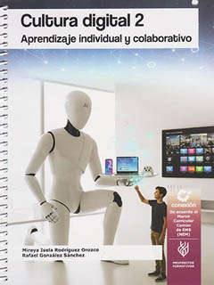 CULTURA DIGITAL 2: APRENDIZAJE INDIVIDUAL Y COLABORATIVO (NEM)