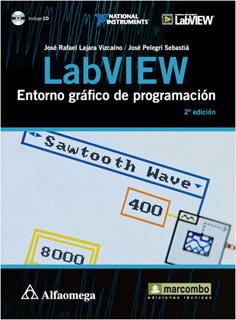 LABVIEW: ENTORNO GRAFICO DE PROGRAMACION (INCLUYE...