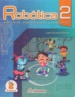 ROBOTICA 2: EXPLORAMOS, EXPERIMENTAMOS Y...