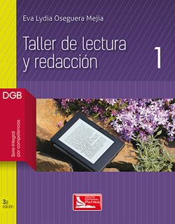 TALLER DE LECTURA Y REDACCION 1 DGB (SERIE...