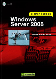EL GRAN LIBRO DE WINDOWS SERVER 2008 (INCLUYE CD)