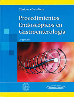 PROCEDIMIENTOS ENDOSCOPICOS EN GASTROENTEROLOGIA