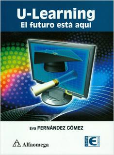 U-LEARNING: EL FUTURO ESTA AQUI