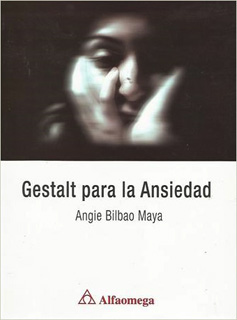 GESTALT PARA LA ANSIEDAD