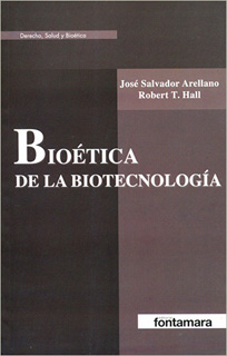 BIOETICA DE LA BIOTECNOLOGIA