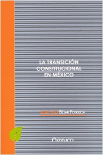 LA TRANSICION CONSTITUCIONAL EN MEXICO