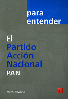 EL PARTIDO ACCION NACIONAL