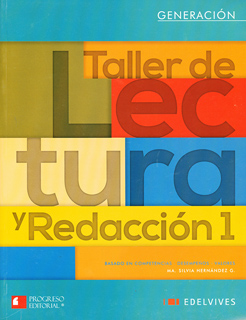 GENERACION: TALLER DE LECTURA Y REDACCION 1