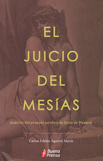EL JUICIO DEL MESIAS: ANALISIS DEL PROCESO...