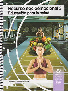RECURSO SOCIOEMOCIONAL 3: EDUCACION PARA LA SALUD (NEM)