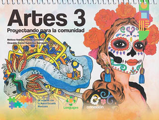 ARTES 3: PROYECTANDO PARA LA COMUNIDAD (NEM - SECUNDARIA)