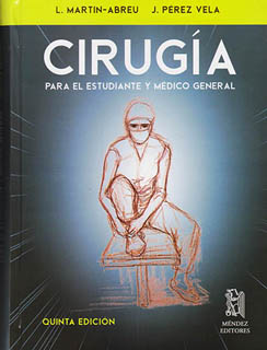 CIRUGIA PARA EL ESTUDIANTE Y MEDICO GENERAL