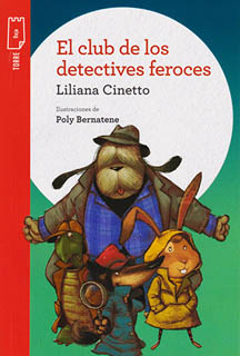 EL CLUB DE LOS DETECTIVES FEROCES (SERIE ROJA)
