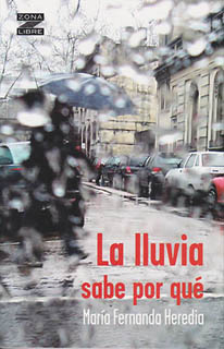 LA LLUVIA SABE PORQUE