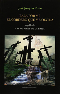 BALA POR MI EL CORDERO QUE ME OLVIDA