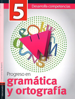 PROGRESO EN GRAMATICA Y ORTOGRAFIA 5 PRIMARIA...