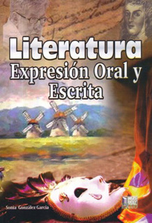 LITERATURA EXPRESION ORAL Y ESCRITA. BACHILLERATO