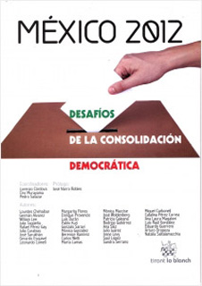 MEXICO 2012: DESAFIOS DE LA CONSOLIDACION...