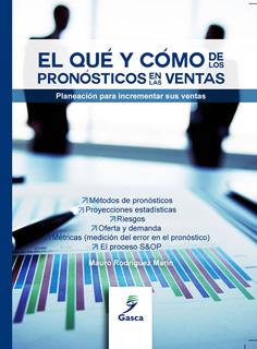 EL QUE Y COMO DE LOS PRONOSTICOS EN LAS VENTAS