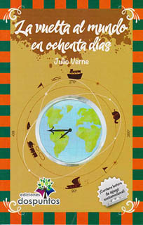 LA VUELTA AL MUNDO EN OCHENTA DIAS (INFANTIL)