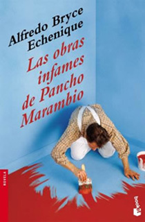 LAS OBRAS INFAMES DE PANCHO MARAMBIO