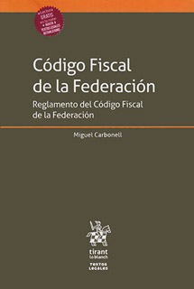 CODIGO FISCAL DE LA FEDERACION - REGLAMENTO DEL...