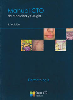 MANUAL CTO DE MEDICINA Y CIRUGIA: DERMATOLOGIA