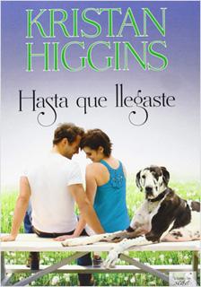 HASTA QUE LLEGASTE
