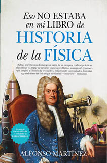 ESO NO ESTABA EN MI LIBRO DE HISTORIA DE LA FISICA