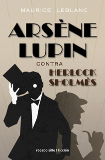 ARSENE LUPIN CONTRA HERLOCK SHOLMES (BOLSILLO)