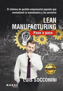LEAN MANUFACTURING: PASO A PASO