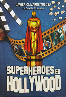 SUPERHEROES EN HOLLYWOOD