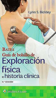 BATES: GUIA DE BOLSILLO DE EXPLORACION FISICA E...