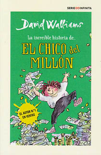 LA INCREIBLE HISTORIA DE EL CHICO DEL MILLON