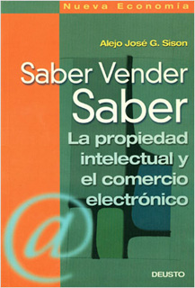 SABER VENDER SABER: LA PROPIEDAD INTELECTUAL Y EL COMERCIO ELECTRONICO