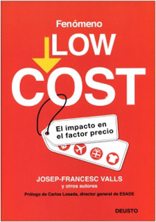 FENOMENO LOW COST: EL IMPACTO EN EL FACTOR PRECIO
