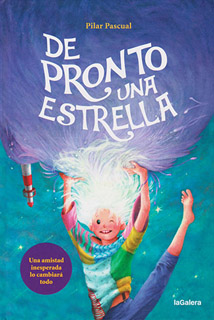 DE PRONTO UNA ESTRELLA