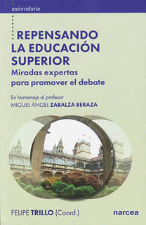 REPENSANDO LA EDUCACION SUPERIOR: MIRADAS EXPERTAS PARA PROMOVER EL DEBATE