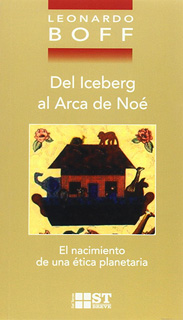 DEL ICEBERG AL ARCA DE NOE