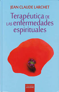 TERAPEUTICA DE LAS ENFERMEDADES ESPIRITUALES