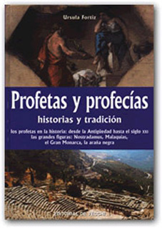 PROFETAS Y PROFECIAS: HISTORIAS Y TRADICION