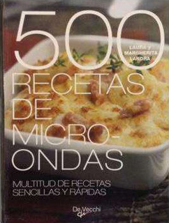 500 RECETAS DE MICROONDAS: MULTITUD DE RECETAS...