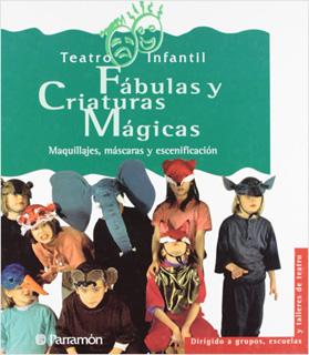 FABULAS Y CRIATURAS MAGICAS: TEATRO INFANTIL